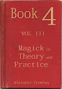 Book 4 Part Iii Magick In Theory And Practice